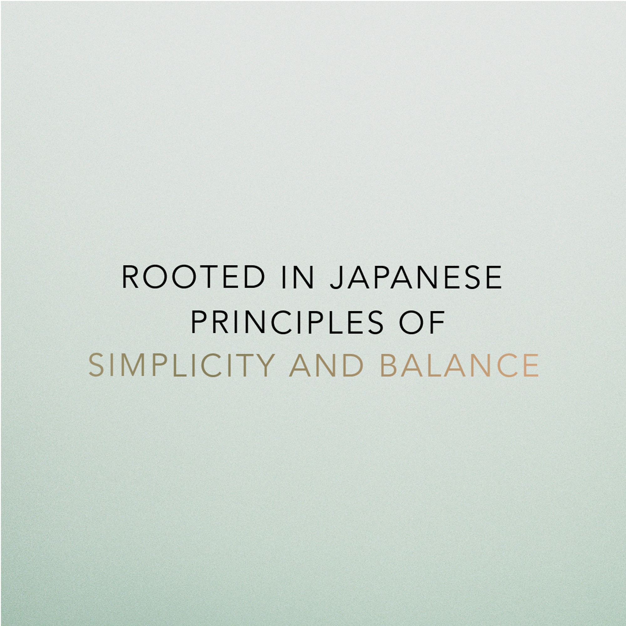 Rooted in Japanese Principles description
